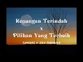 Download Lagu Kenangan Terindah x Pilihan Yang Terbaik - Samsons x Ziva Magnolya (Lirik lagu)