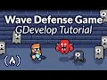 2D Wave Defense Game - GDevelop GameDev Tutorial