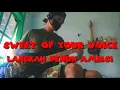 Download Lagu Sweet of your voice - langkah penuh ambisi ( bass cover )