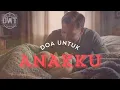 Download Lagu Doa Untuk Anakku (Lirik) | Lagu Rohani Penuh Kasih \u0026 Doa untuk Anakku