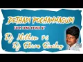 Download Lagu DETHADI POCHAMMAGUDI FOLK SONG REMIX BY DJ NITHIN 76 AND DJ SHIVA SMILEY