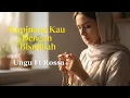 Kupinang Kau Dengan Bismillah - Ungu ft Rossa Cover