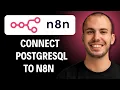 How to Connect PostgreSQL to N8N 2026 Full Guide