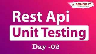 Rest Api Unit Testing Workshop Session - 02