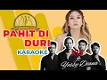 Download Lagu KIS ft Yessy Diana - PAHIT DI DURI | Karaoke Version (Tanpa Vocal) | Lirik Lagu Bali