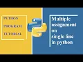 multiple assignment on single line in python