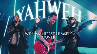 yahweh will manifest himself by oasis ministry nbcfc cover version