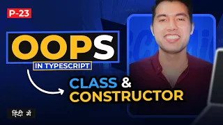 TypeScript Object-Oriented Programming Tutorial Understanding Classes and Constructors in Hindi