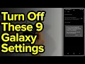 9 Samsung Galaxy Settings You Need To Turn Off Now