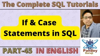 45 If Case Statements in SQL Conditional Control Statements SQL Tutorials for Beginners English