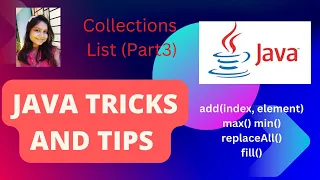 Collections List Part3 add index element max min replaceAll fill JAVA