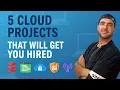 5 Cloud Projects That Will Actually Get You Hired Intermediate Level