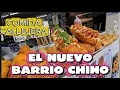 El renovado BARRIO CHINO !! Full Comida