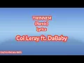 Coi Leray - TWINNEM Remix (Lyrics) ft. DaBaby -