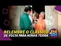 Download Lagu Relembre o sucesso do quadro De Volta Para Minha Terra | tbtSBT