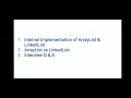 ArrayList LinkedList Internal Implementation ArrayList vs LinkedList Java Interview Questions