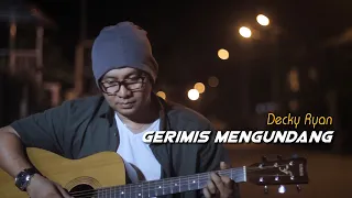 Gerimis Mengundang - Slam Cover By Decky Ryan