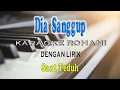 Download Lagu DIA SANGGUP [SAAT TEDUH] KARAOKE E=DO
