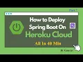 Spring Boot Tutorial 7 Deploy Spring Boot Application to Heroku