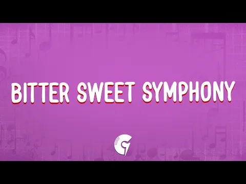 Video Thumbnail: The Verve - Bitter Sweet Symphony (Lyrics)