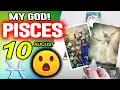 Pisces MY GOD YOU ARE GOING TO LIVE A BRUTAL MIRACLE horoscope for today AUGUST 10 2026
