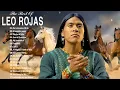 Download Lagu Leo Rojas Greatest Hits Full Album 2022 | The very Best of Leo Rojas Ever