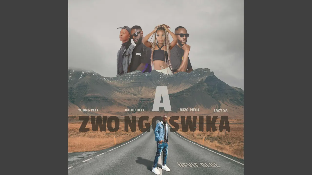 A zwo ngo swika (feat. Eazy SA & Young Pizy)