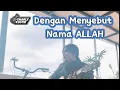 Lagu Charly Van Houten - Dengan Menyebut Nama Allah ( Novia Kolopaking ) - (Official Acoustic Cover 159)