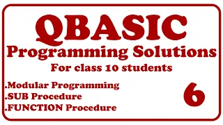 Programming Solutions 6 Modular Programming Class 10 SUB FUNCTION Procedure