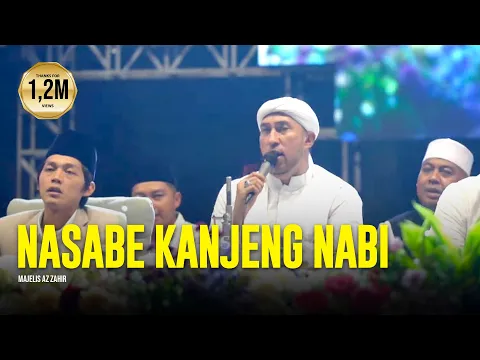Download MP3 NEW ‼️ Nasabe Kanjeng Nabi - Majelis Az Zahir | Lirik & Terjemah