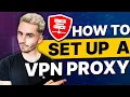 How to Set Up a VPN Proxy For Streaming Gaming Enhanced Privacy