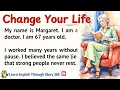 Download Lagu Change Your Life || English Listening Practice ✅|| Graded Reader || Improve Your English