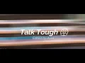 Lagu Talk Tough 😤| Axist Highlights #2