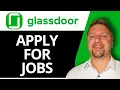 How to Apply for Jobs on Glassdoor Glassdoor Tutorial 2026