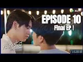 ENG SUB Love Mechanics EP 10 WeTV Thailand TVGMM FULL EP