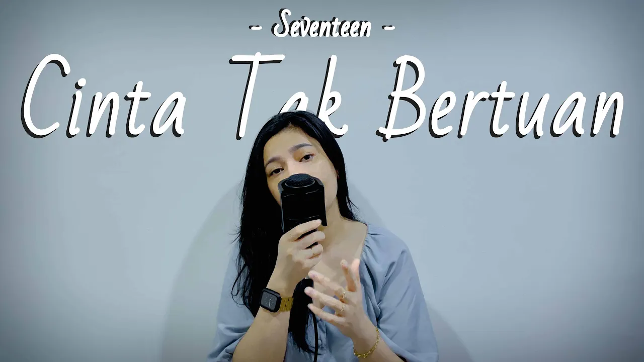 CINTA TAK BERTUAN - SEVENTEEN | DELLA FIRDATIA LIVE COVER