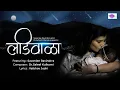 Download Lagu Ladiwala - (Angai) | Savaniee Ravindrra | Saleel Kulkarni | Vaibhav Joshi