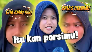 ITU KAN PORSIMU❕ BALAS DENDAM‼️