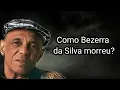 Lagu COMO BEZERRA DA SILVA MORREU?