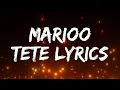 Marioo - Tete (Official Lyrics Video)