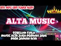 Download Lagu DJ REMIX ALTA LAMPUNG TENGAH | MUSIK LEPAS LANDAS | REMIX ALTA YANG PERNAH VIRAL | MUSIK ALTA LAWAS
