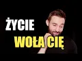 Download Lagu Życie nie będzie czekało. Oto jak zacząć żyć!