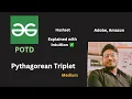 Pythagorean Triplet GFG POTD