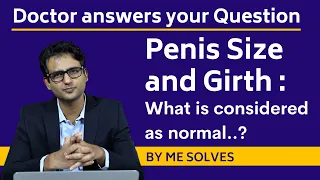 Penis length and girth - what is considered normal