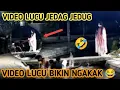 VIDEO LUCU❗video jedag jedug bikin ngakak 😂