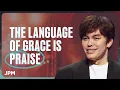 When God s People Praise in Hard Times Joseph Prince Ministries