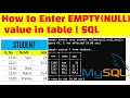 How to give Empty NULL values while creating table in SQL Learn To Code