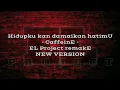 Lagu Hidupku Kan Damaikan Hatimu - Caffein Cover | EL Project Remake Rock Version