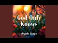 Lagu God Only Knows