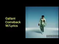 Gallant - Comeback (Lyrics On Display)